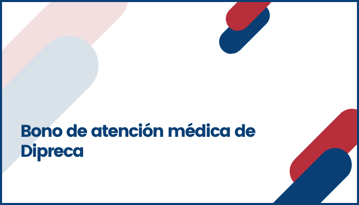 Cómo solicitar el Bono de Atención Médica Dipreca en línea en Chile